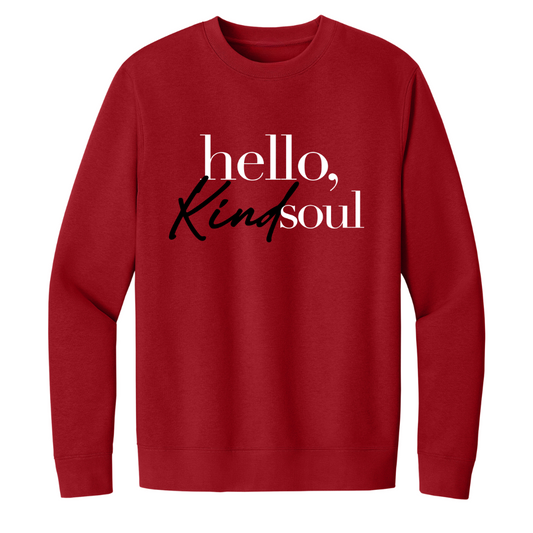 Hello, Kind Soul Sweatshirt (Red)